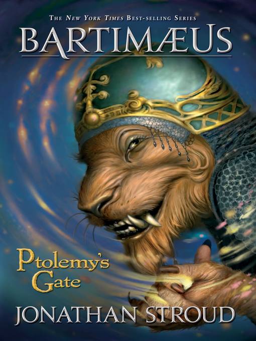 Title details for Ptolemy's Gate by Jonathan Stroud - Wait list